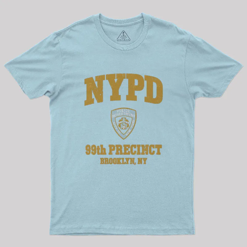 99th Precinct Brooklyn NY Geek T-Shirt