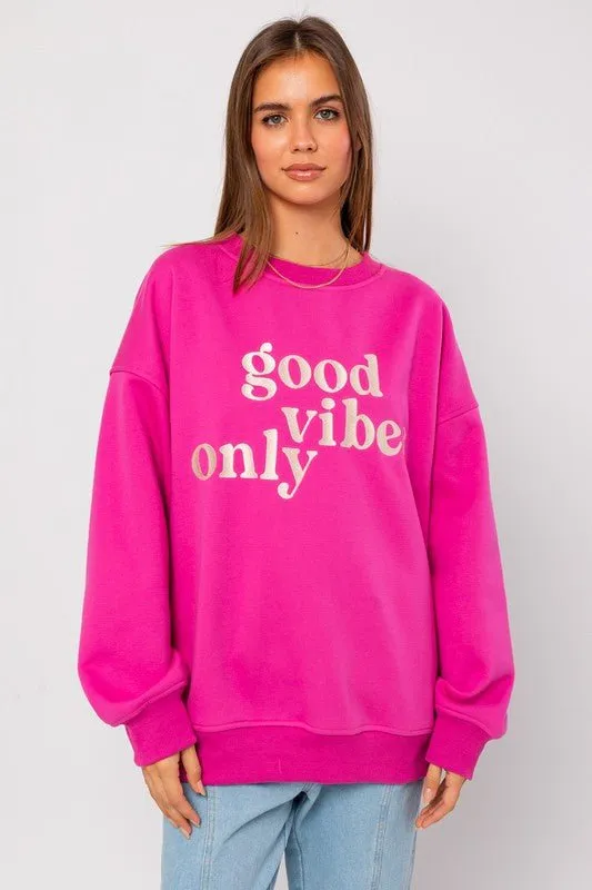 Hot Pink Good Vibes Only Pullover Sweater